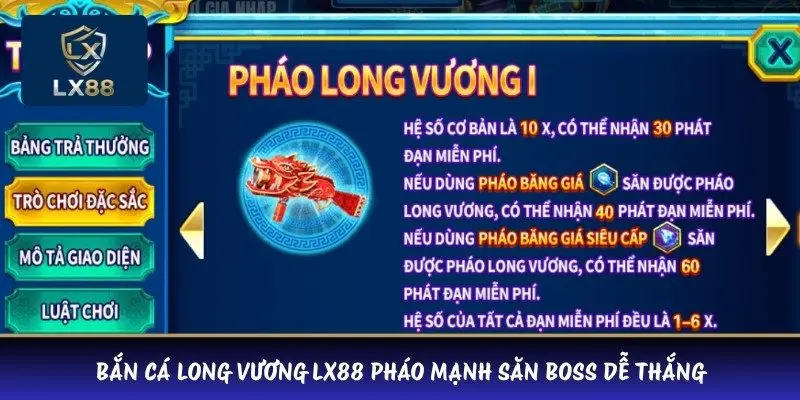Bắn cá Long Vương LX88 pháo mạnh săn boss dễ thắng 